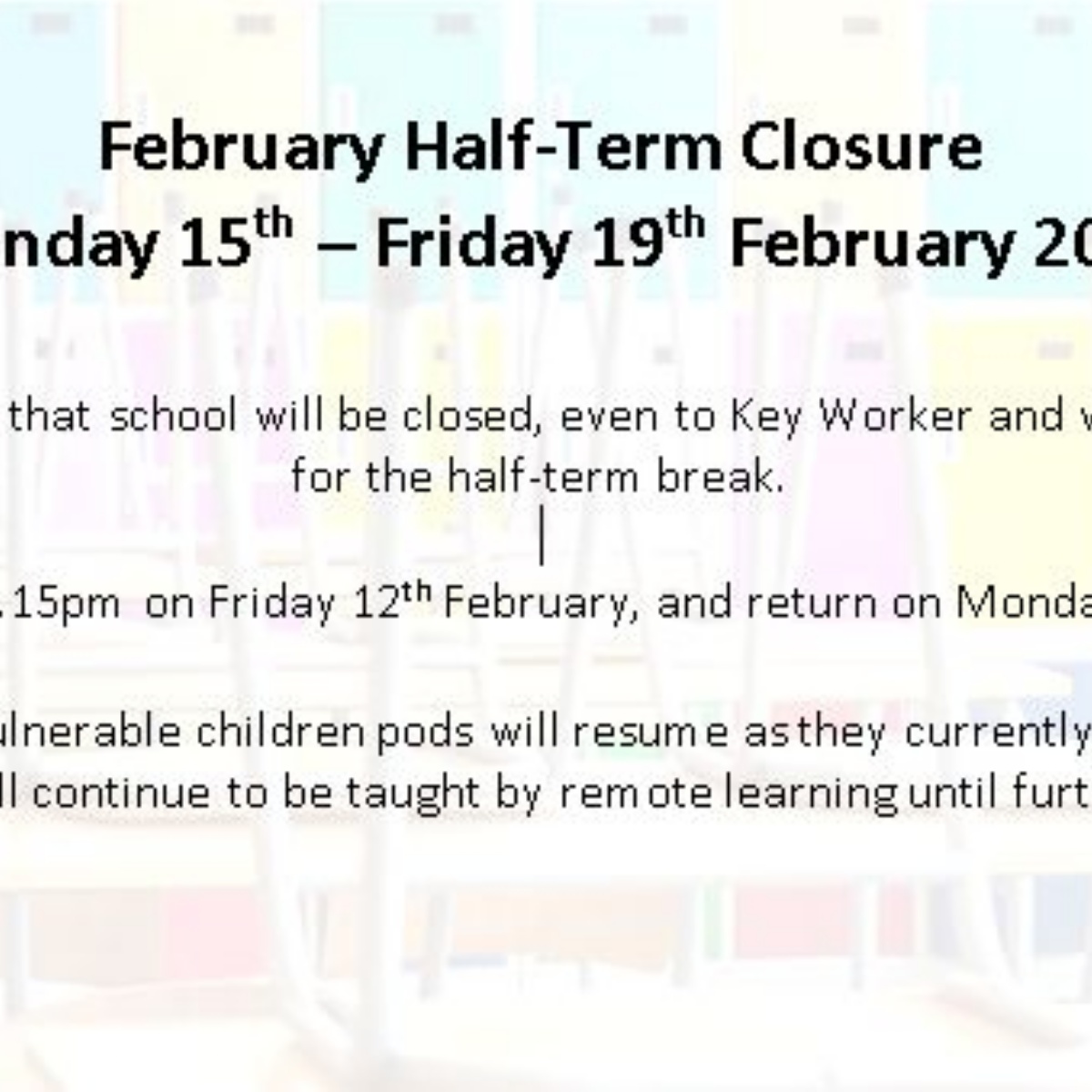 Westlands Primary School Half Term Break School CLOSED